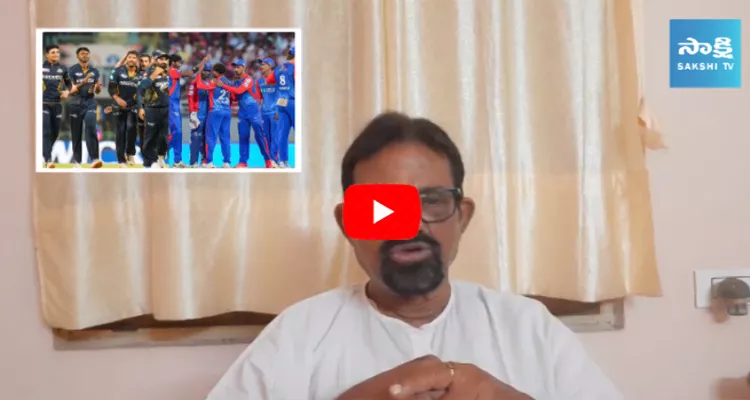 Sports Analyst Chandrasekhar Review Over  GT Vs DC Match
